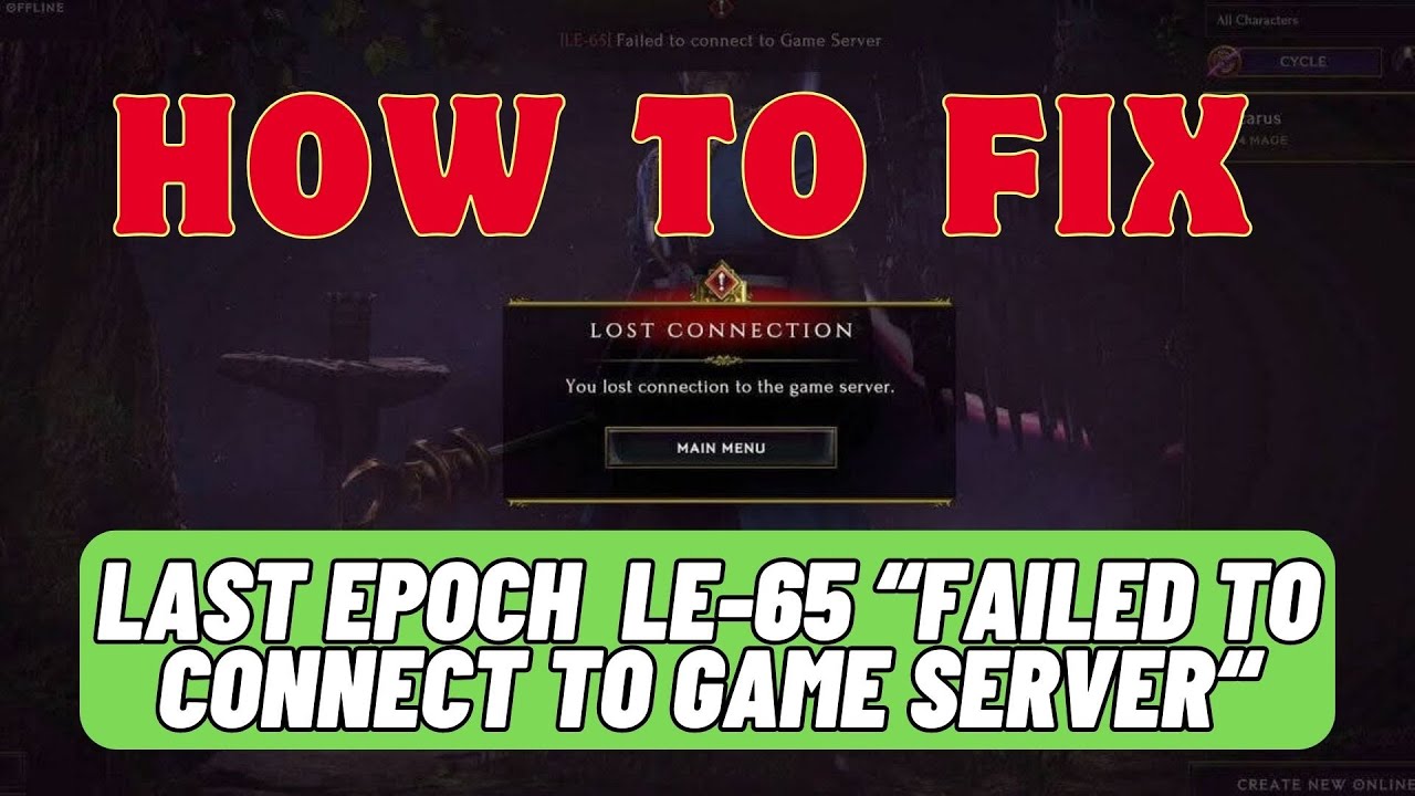How to Fix the LE-65 Error in Last Epoch Game